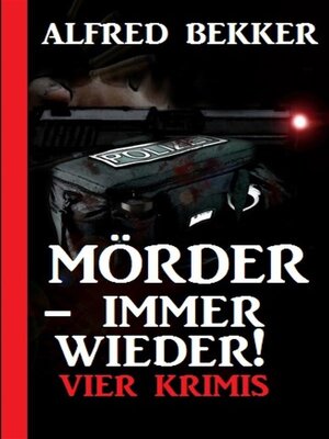cover image of Mörder--immer wieder!